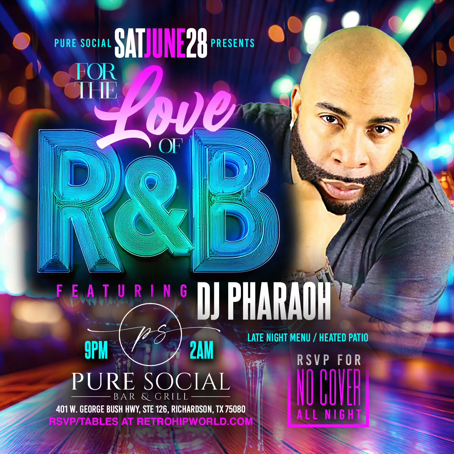 FOR THE LOVE OF R&B SATURDAYS @ PURE SOCIAL