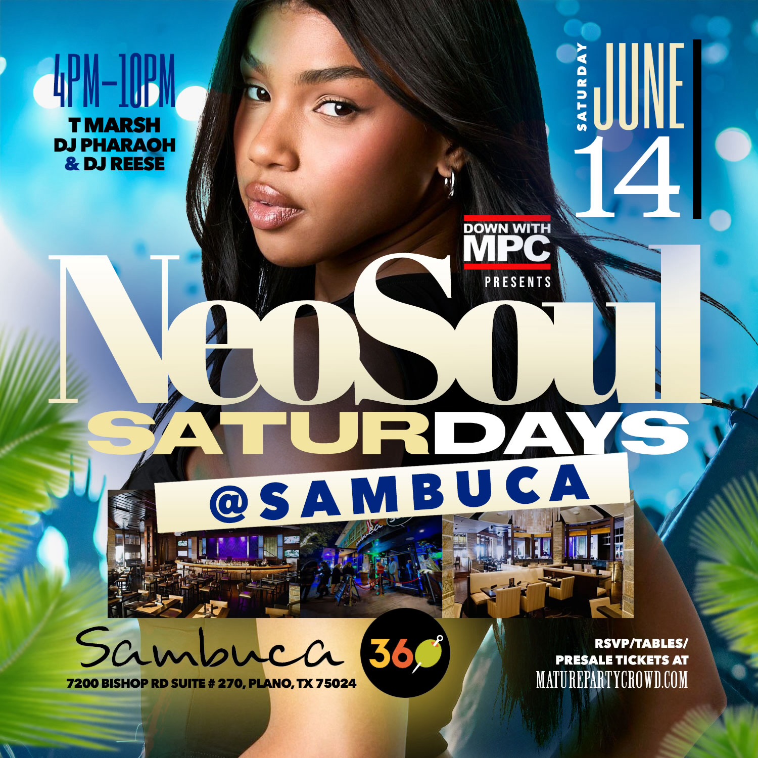 Neo Soul SATURDAYS @ Sambuca 360